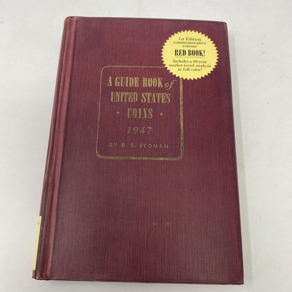 Whitman Guide Book of United States Coins 1947 Tribute Edition Red Book